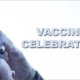Vaccine Celebration